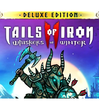Tails of Iron 2: Whiskers of Winter Deluxe Edition Steam Key EUROPE